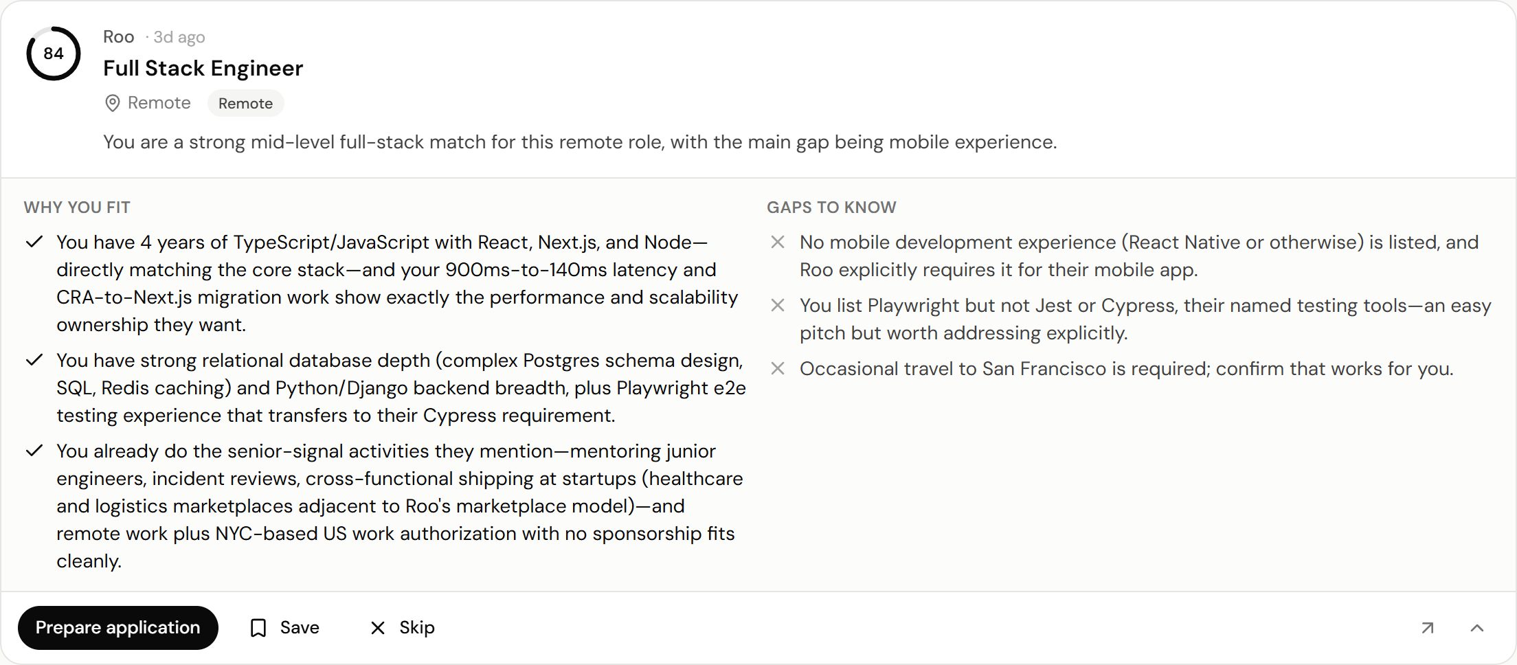 A match with a 84% score, reasons you fit and gaps to know